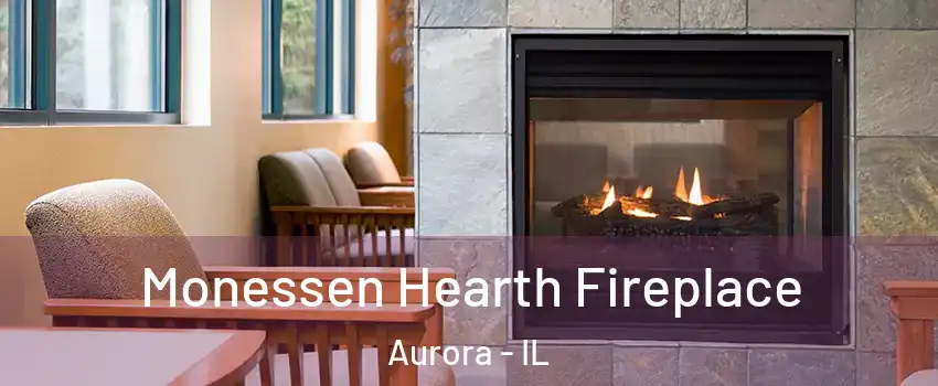  Monessen Hearth Fireplace Aurora - IL